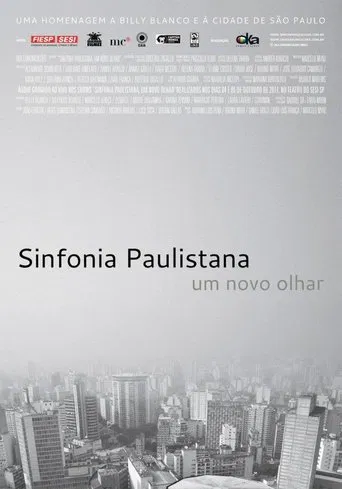 Sinfonia Paulistana, Um Novo Olhar poster