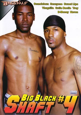 Big Black Shaft 4 poster