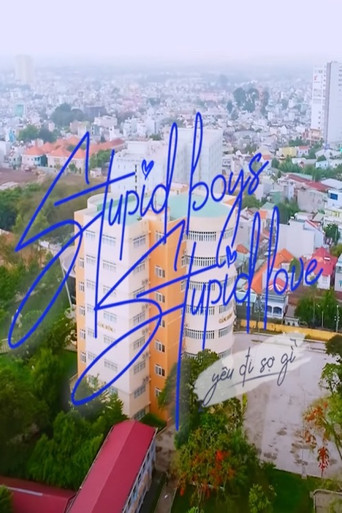 Stupid Boys Stupid Love poster
