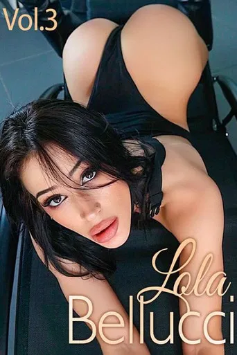 Lola Bellucci 3 poster