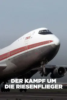 Der Kampf um die Riesenflieger poster