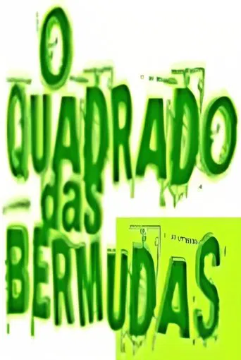 O Quadrado das Bermudas poster