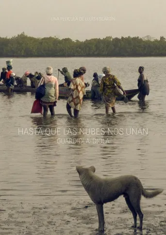 Hasta que las nubes nos unan, Guardiola - Diola poster