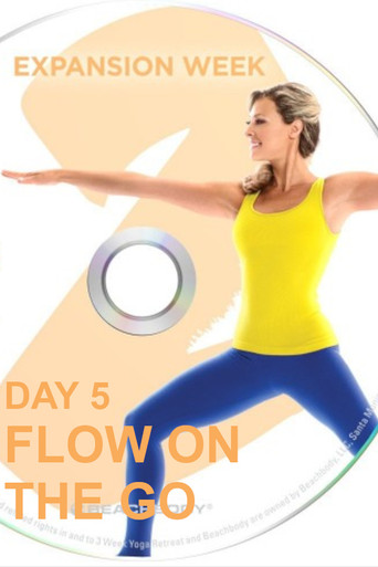 3 Weeks Yoga Retreat - Week 2 Expansion - Day 5 Flow On the Go poster