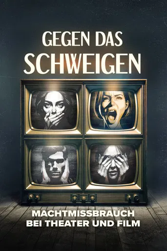 Gegen das Schweigen - Machtmissbrauch bei Theater und Film poster