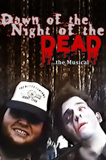 Dawn of the Night of the Dead: The Musical poster