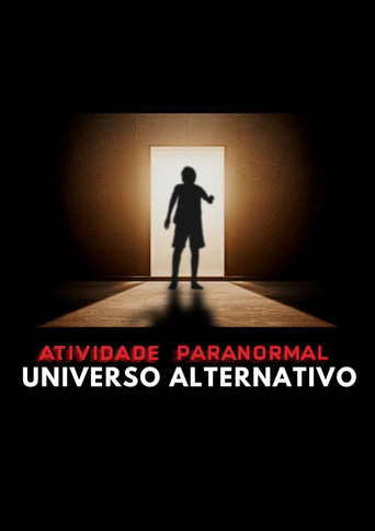 Paranormal Activity: Alternate Universe poster