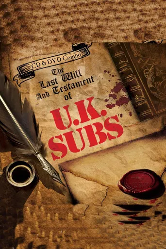 UK Subs: The Last Will And Testament Of UK Subs poster