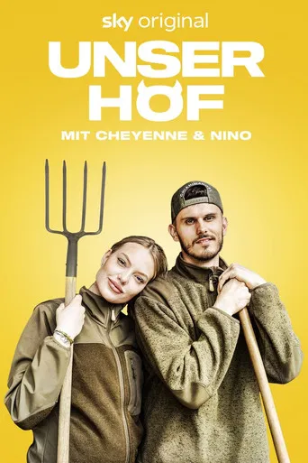 Unser Hof - Mit Cheyenne und Nino poster
