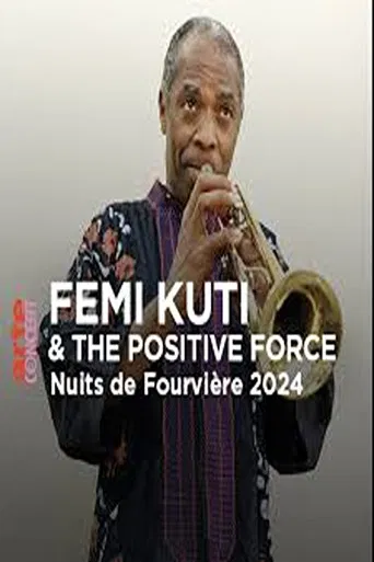 Femi Kuti & The Positive Force @ Nuits de Fourvière 2024 poster