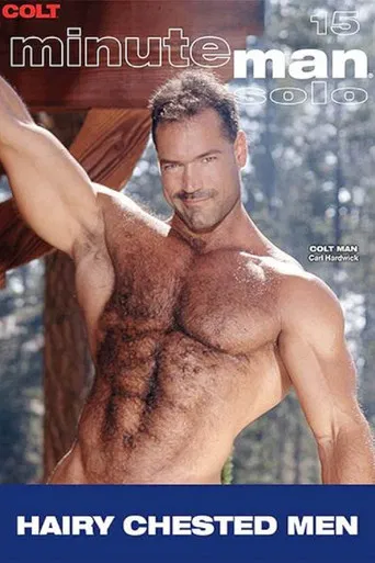 Minute Man Solo 15: Hairy Chested Men poster