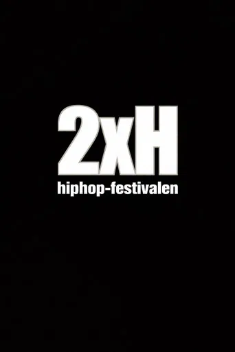 2XH Hiphop-festivalen 2000 poster