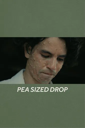 Pea Sized Drop poster