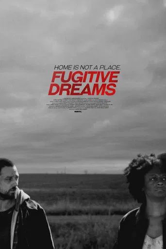 Fugitive Dreams poster