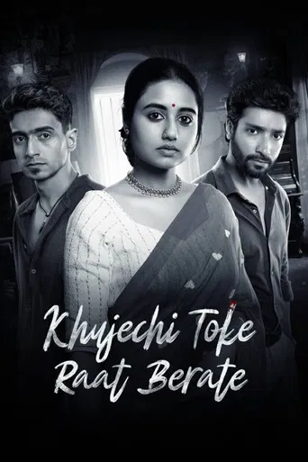 Khujechi Toke Raat Berate poster
