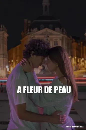 À fleur de peau poster