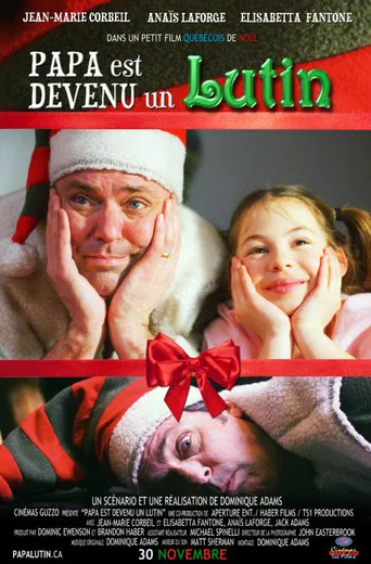 Papa est devenu un lutin poster