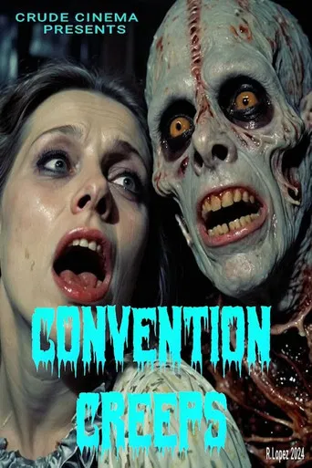 Convention Creeps poster