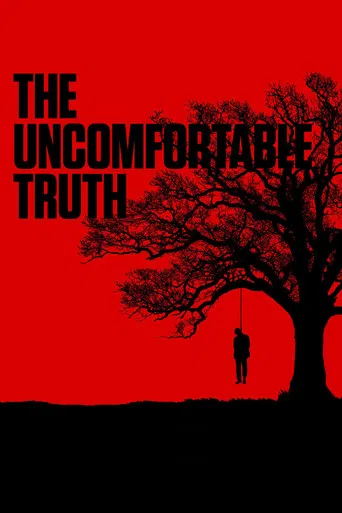 The Uncomfortable Truth poster