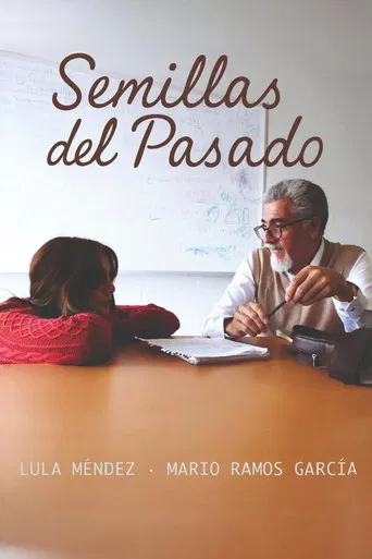 Semillas del Pasado poster