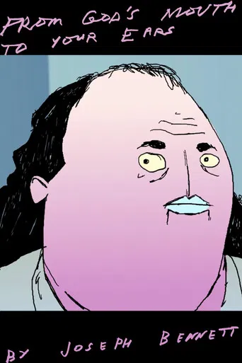 FROM GOD'S MOUTH TO YOUR EARS poster