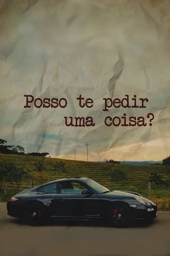 Posso te Pedir Uma Coisa? poster