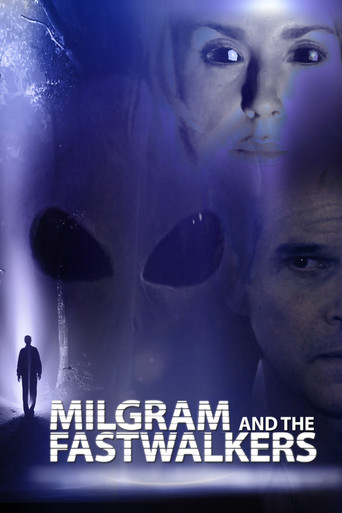 Milgram and the Fastwalkers poster