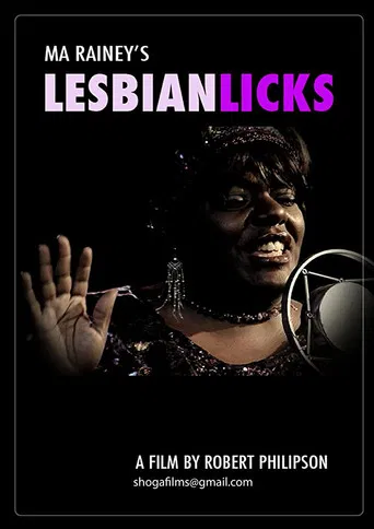 Ma Rainey's Lesbian Licks poster