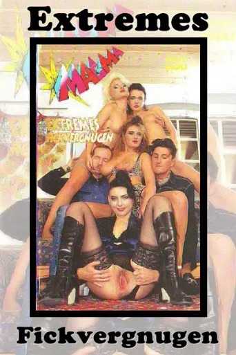 Extremes Fickvergnügen poster
