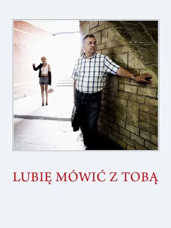 Lubię mówić z Tobą poster