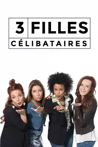 3 filles célibataires poster
