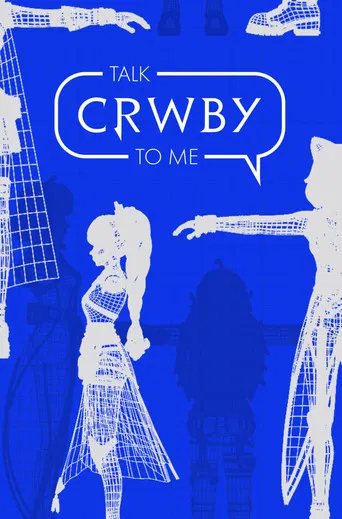 Talk CRWBY to Me poster