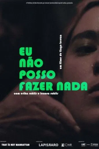 I Can't Do Nothing poster