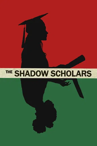 The Shadow Scholars poster