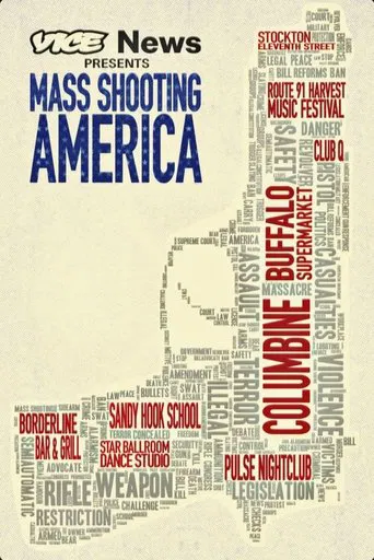 Vice News Presents: Mass Shooting America poster