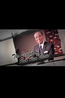 The Legend of Run Run Shaw poster