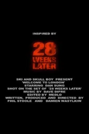 28 Weeks Later: Welcome to London poster