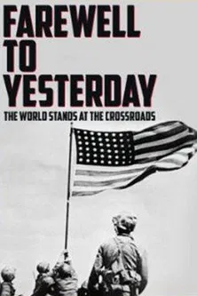Farewell to Yesterday poster