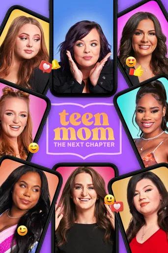 Teen Mom: The Next Chapter poster