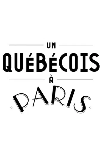 Un Québécois à Paris poster