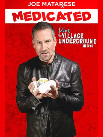 Joe Matarese: Medicated poster