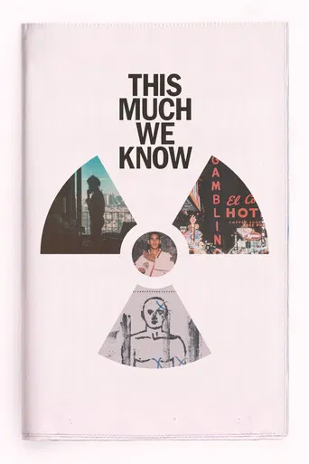 This Much We Know poster