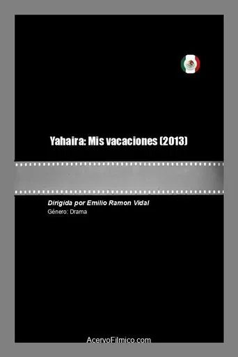 Yahaira: Mis vacaciones poster