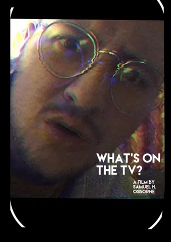 What's on the TV? poster