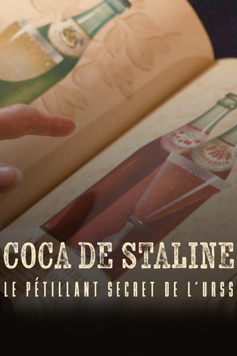 Stalins Cola - Das süßeste Geheimnis der Sowjetunion poster