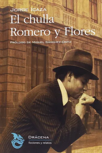 El Chulla Romero y Flores poster