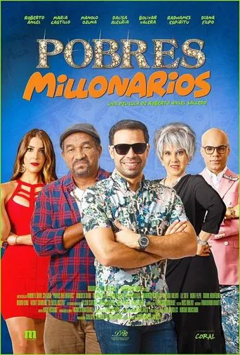 Pobres Millonarios poster