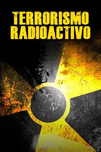 Terrorismo radioactivo poster