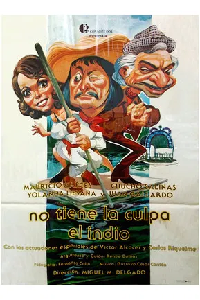 No tiene la culpa el Indio poster