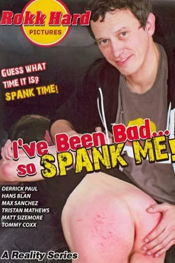 I've Been Bad...So Spank Me poster
